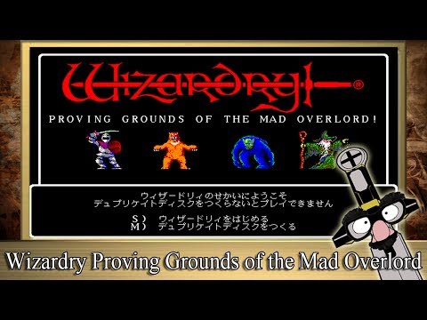 The RPG Fanatic Review Show - Wizardry Proving Grounds of the Mad Overlord NES