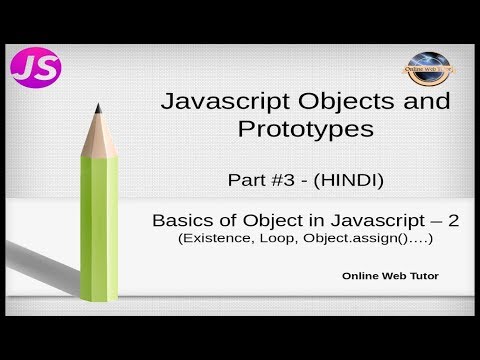 Javascript Object and Prototypes Tutorial for beginners in HINDI|ENGLISH 3 Basics of Object Part 2