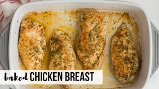 JUICY Baked Chicken Breasts - perfect for meal prep! | The Recipe Rebel