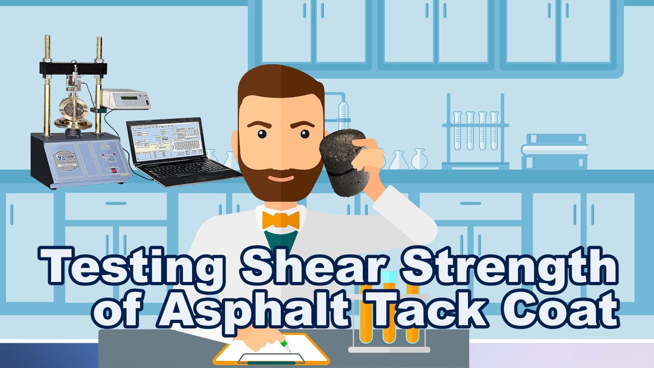Testing Shear Strength of Asphalt Tack Coat