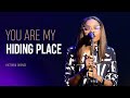 VICTORIA ORENZE YOU ARE MY HIDING PLACE COVER