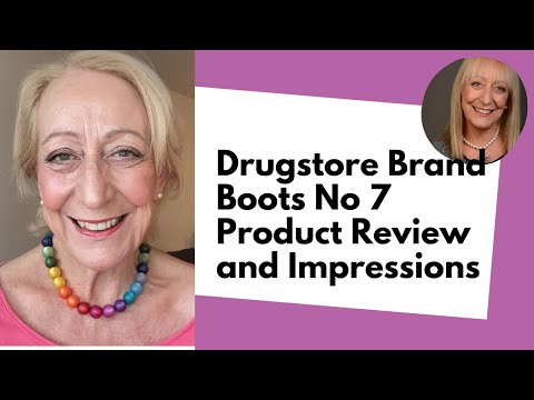 Drugstore Brand Boots No 7 Product Review and Impressions