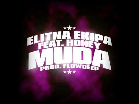 ELITNA EKIPA x HONEY x FLOWDEEP - TREBAJU TI M*DA