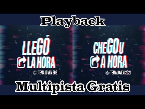 CHEGOU A HORA (LLEGÓ LA HORA) - MÚSICA OFICIAL | TEMA JA 2021 (Playback)