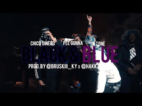 Chico Dinero x Pee Gunna x Ktone - Black & Blue (Music Video)