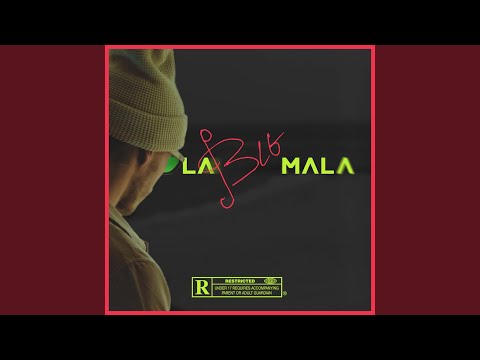 LA BIG MALA