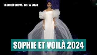 Défilé Sophie et Voilà - Barcelona Bridal Fashion Week 2023