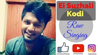 Kodi - Ei Suzhali | Santhosh Narayanan | Raw singing | Inzamam