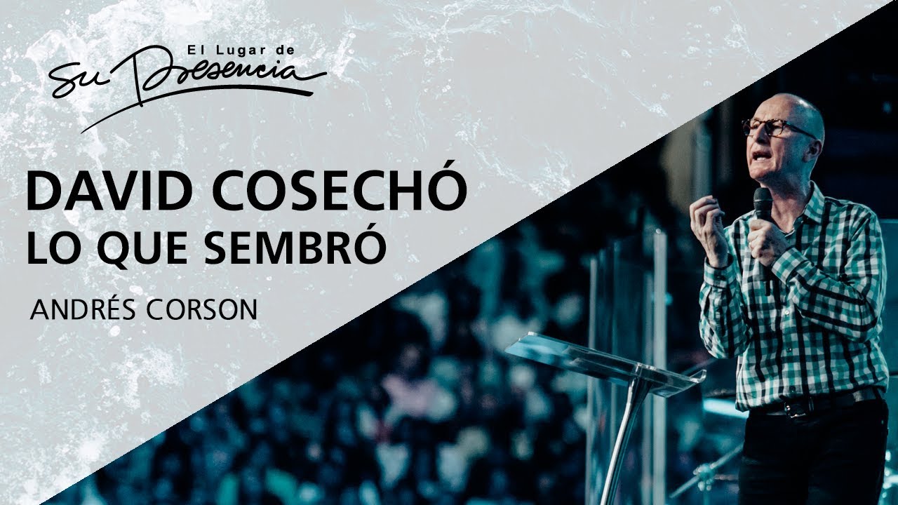 David cosechó lo que sembró - Andrés Corson - 5 Noviembre 2017