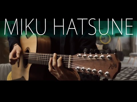 Miku Hatsune Dance (Ievan Polkka) on a 12-string guitar