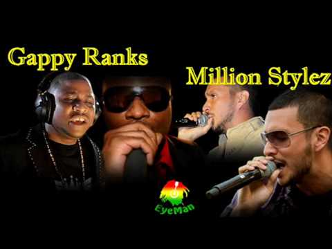 Gappy Ranks Ft Million Style - LIFE