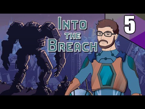 Into The Breach - Doc Plays - Part 5 [Seismic Activity?]