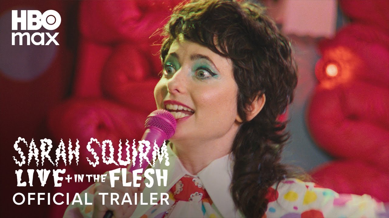 Sarah Squirm: Live + In the Flesh | Official Trailer | HBO Max