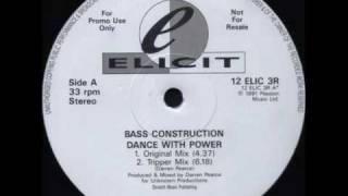 Bass Construction - Dance With Power (original mix)
