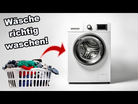 Wäsche richtig waschen | So wird's gemacht!