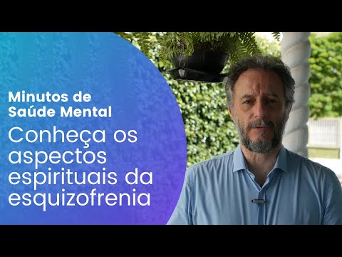 Conheça os aspectos espirituais da esquizofrenia.