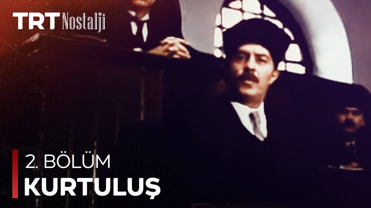 Kurtuluş 2. Bölüm