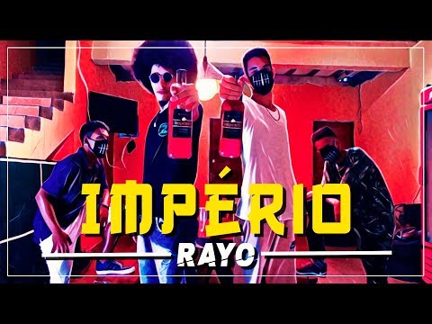 Rayo - IMPÉRIO (Clipe Official) (Prod.Klev)