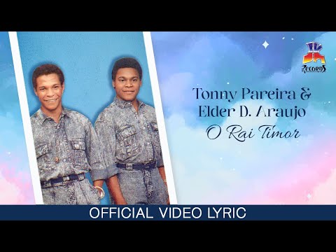 Tonny Pareira & Elder D. Araujo - O Rai Timor