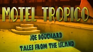 Motel Tropico Joe Bouchard Blue Öyster Cult co-founder solo album
