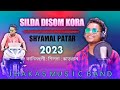 Silda Disom Kora Shyamal Patar New Santali Fansan Video Song 2023