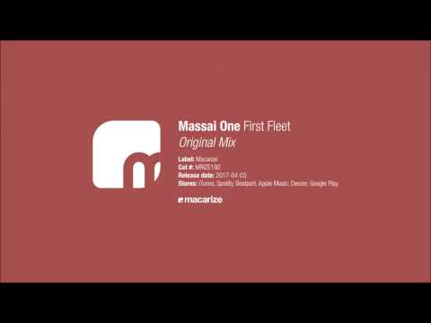 Massai One - First Fleet (Original Mix) [Macarize]