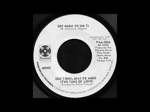 Two Tons Of Love  - So Nada Yo Sin Ti (Paramount)