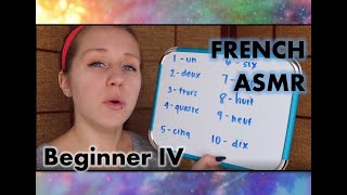 ASMR - Teaching you French - Beginner Lesson IV