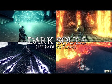 (VER. 1.0) Dark Souls Fading Flame Overhaul Mod - ALL NEW BOSSES | Dark Souls 1 - The Fading Flame
