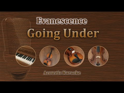 Going Under - Evanescence (Acoustic Karaoke)