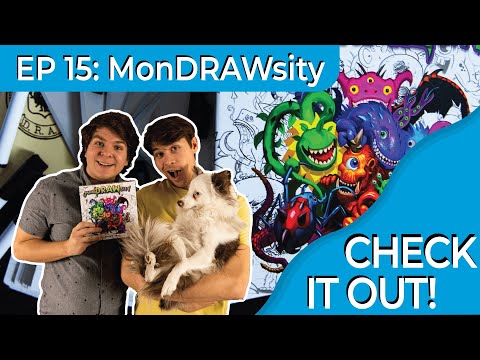 MonsDRAWsity | Check It Out (Episode #15)