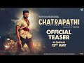Chatrapathi   Official Teaser   Bellamkonda Sai Sreenivas   Pen Studios   In Cinemas 12 May 2023