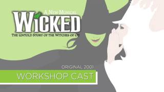 11º The Wicked Witch of The East / We Deserve Each Other - Wicked Workshop