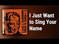 Woody Guthrie // I Just Want to Sing Your Name