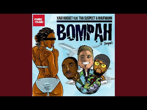 Bompah (2 Bompah) (Original Mix)