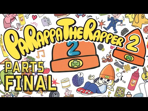 PARAPPA THE RAPPER 2: PART5- Final Party!!
