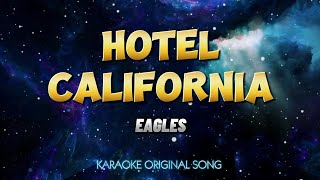 Download lagu Hotel California - EAGLES (Karaoke Original Song With Backing Vocals) HD AUDIO 🎙️ mp3