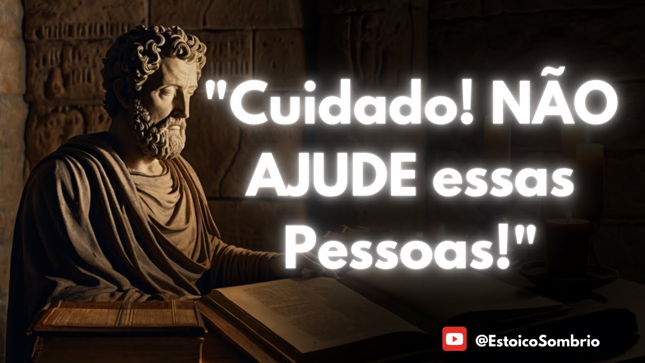 10 Tipos de Pessoas Tóxicas que Você Nunca Deve Ajudar - Como o Estoicismo Pode Ajudar Você!
