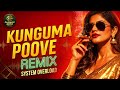 Kunguma Poove Blown Fuse Remix Electro Thavil Beast Mix Tamil Club Hit 2026 JP Chandrababu