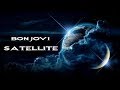 Bon Jovi - Satellite HD