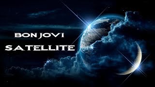 Bon Jovi - Satellite HD