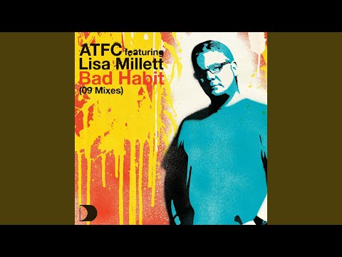 Bad Habit [ATFC's Classic Re-Mixed]