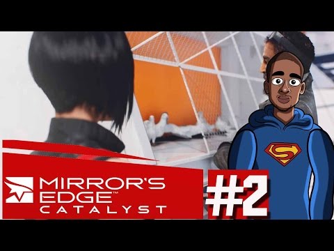 Mirror's Edge Catalyst - Walkthrough / Playthrough - Part 2 - Follow the Red