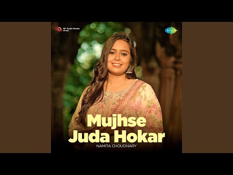 Mujhse Juda Hokar