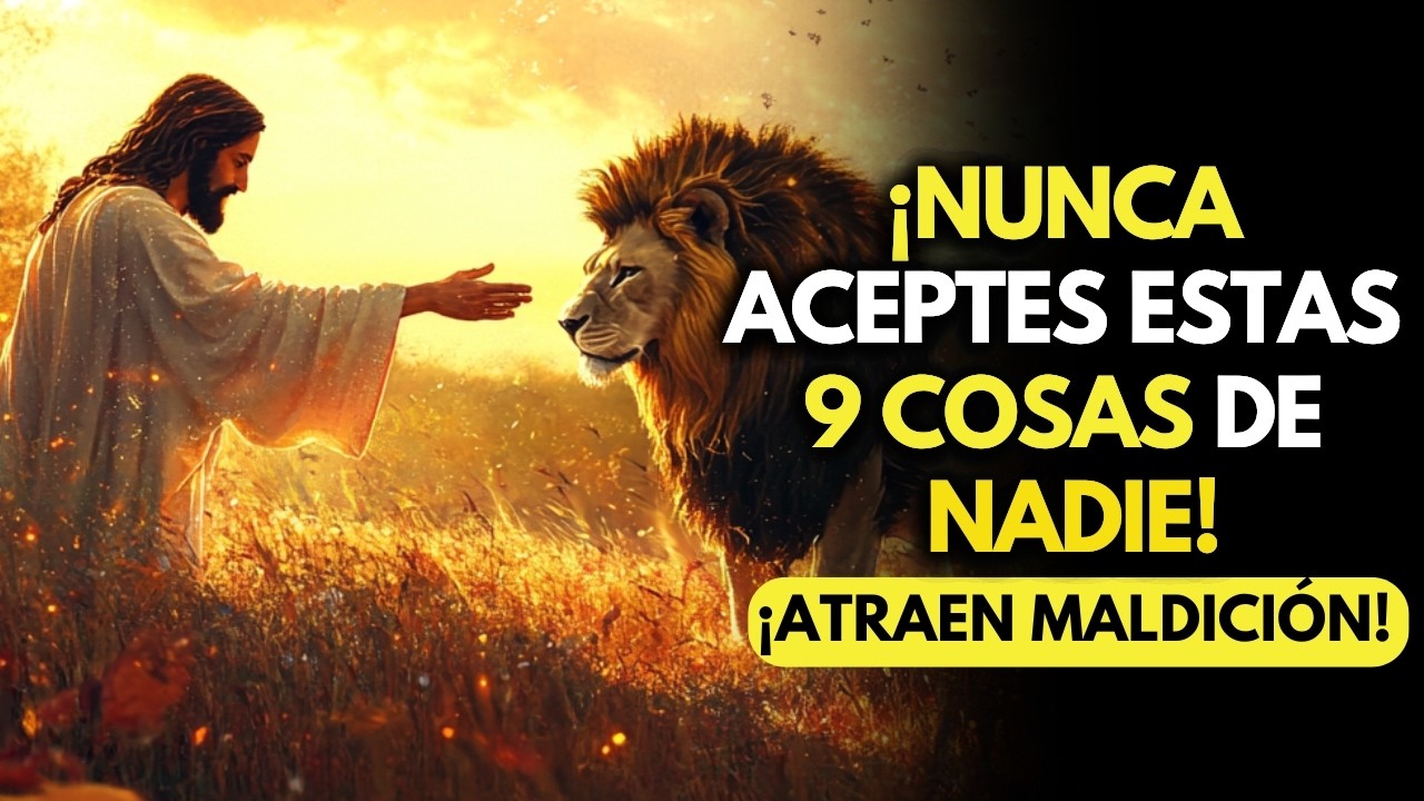 9 COSAS QUE NUNCA DEBES ACEPTAR DE NADIE