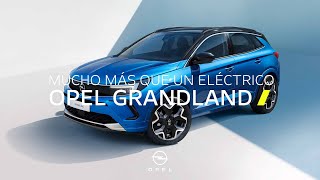 Nuevo Opel Grandland Híbrido Enchufable: ¡Eléctrico y mucho más! Trailer