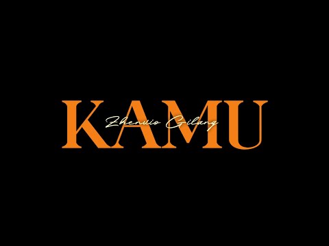 Zhenvio Gilang - Kamu (Lyric Video)