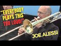 "Everybody plays this TOO LOUD!" | Joe Alessi on Mahler 3