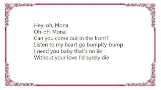 Bo Diddley - Mona Aka I Need You Baby Lyrics