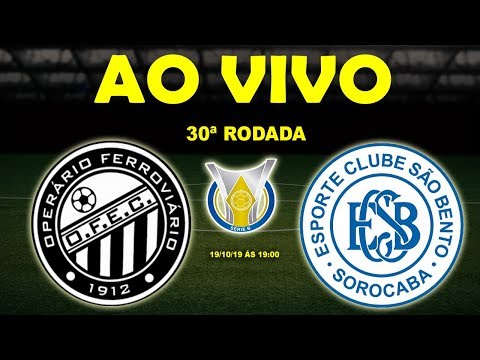 Operário 2 x 1 São Bento | Brasileirão Série B | 30ª Rodada | 19/10/19